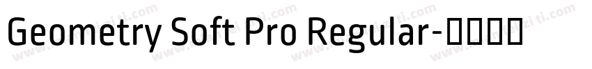 Geometry Soft Pro Regular字体转换
